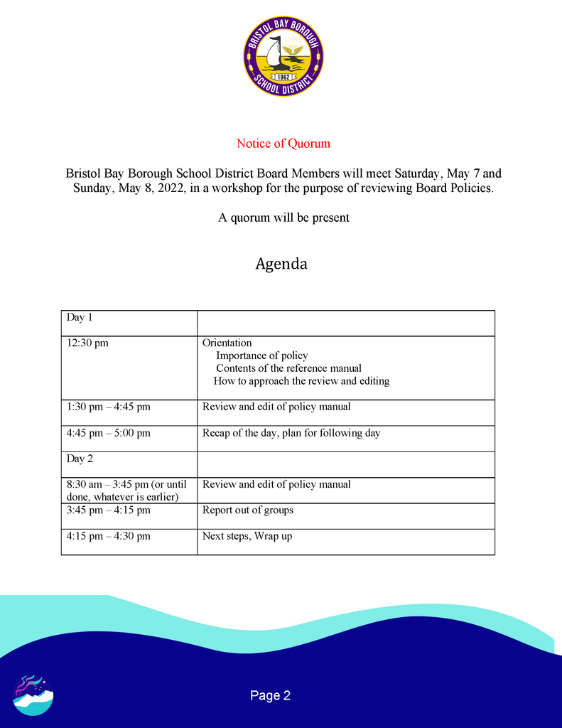 BBBSD Policy Workshop - May 7 & 8, 2022 - Notice of Quorum
